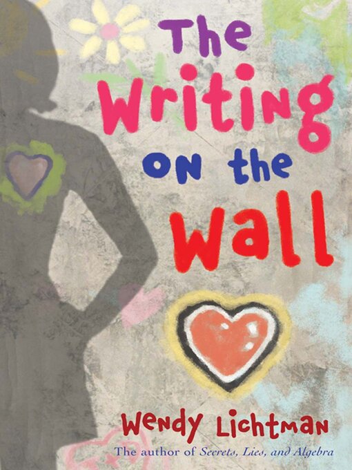 Title details for The Writing on the Wall by Wendy Lichtman - Wait list